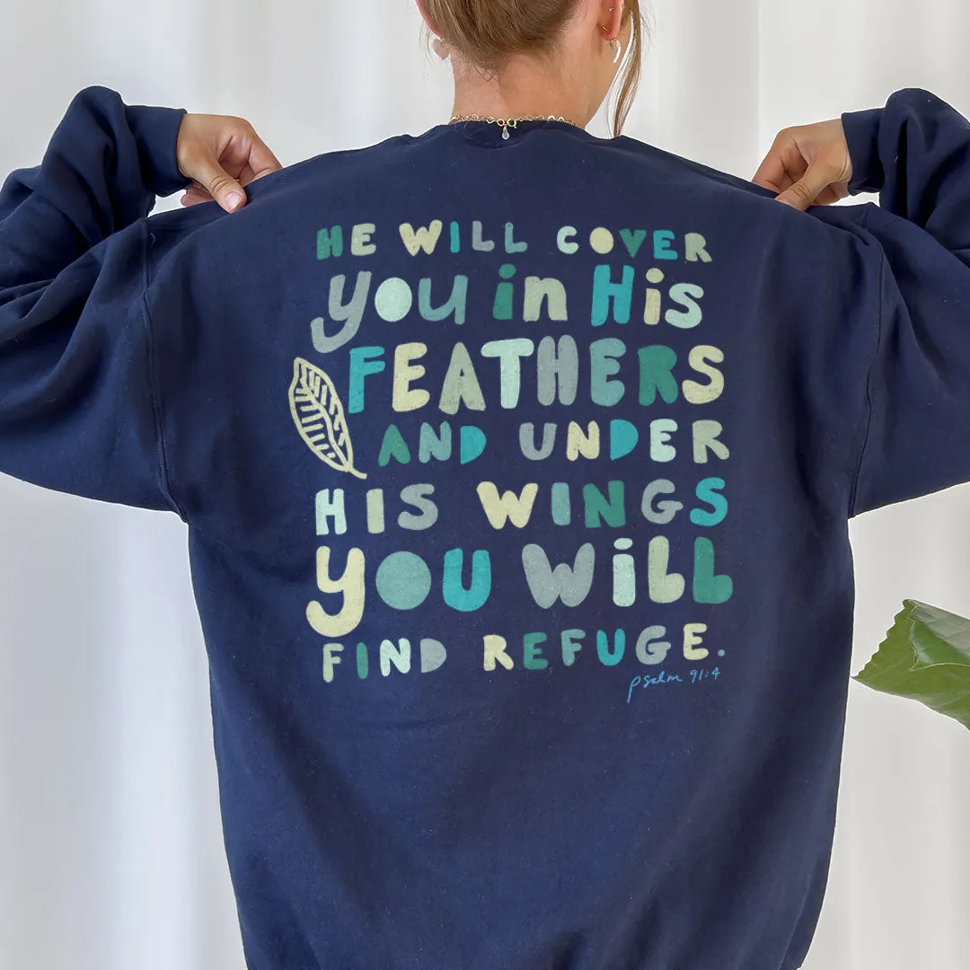 Psalms 91:4 His Feathers & Wings Back Print Sweatshirt